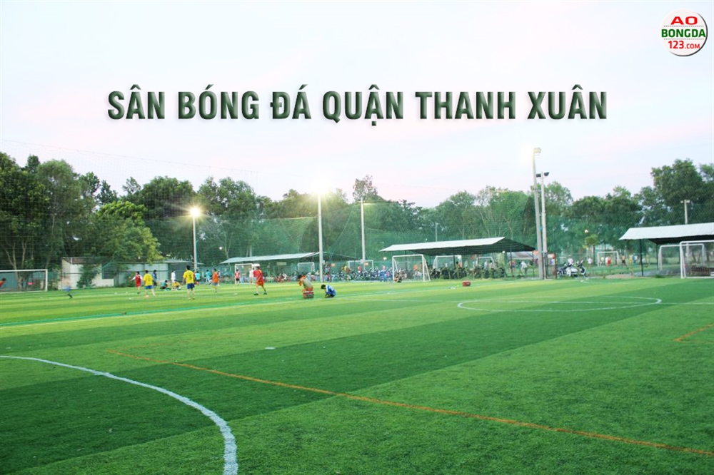 Sân bóng trong khu vực Thanh Xuân